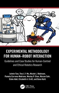 Enlarge image Cover: Experimental Methodology for Human-Robot Interaction - CRC Press