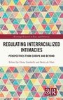 Cover: Regulating Interracialized Intimacies - Routledge