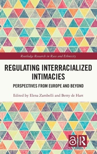 Enlarge image Cover: Regulating Interracialized Intimacies - Routledge