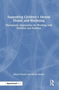 Cover: Supporting Children's Mental Health and Wellbeing - Routledge