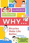 Cover: 100 Reasons Why Bicycles Make Life Better - eBookIt.com