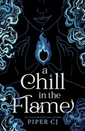 Cover: A Chill in the Flame - Bloom Books