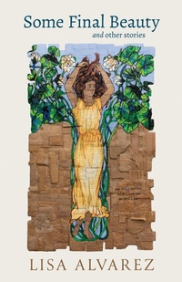 Enlarge image Cover: Some Final Beauty and Other Stories - University of Nevada Press