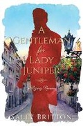 Cover: A Gentleman for Lady Juniper - Pink Citrus Books LLC