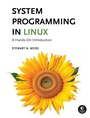 Cover: System Programming in Linux - No Starch Press
