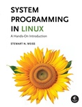 Cover: System Programming in Linux - No Starch Press