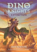 Cover: Dino Knights: Extinction - Scallywag Press