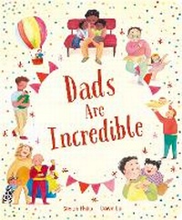 Enlarge image Cover: Dads Are Incredible - Little Tiger