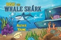 Cover: Rosie the Whale Shark - Nightingale Books