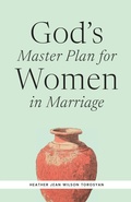 Cover: God's Master Plan for Women in Marriage - Community Christian Ministries