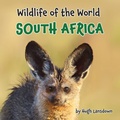 Cover: Wildlife of the World - South Africa - Natural Planet Books