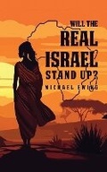 Cover: Will the Real Israel Stand Up? - Michael Ewing
