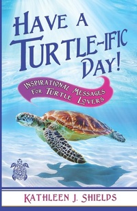 Enlarge image Cover: Have A Turtle-ific Day! - Erin Go Bragh Publishing