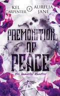 Cover: Premonition of Peace - Raging Hippo Publishing LLC