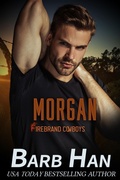 Cover: Morgan: Firebrand Cowboys - Barb Han
