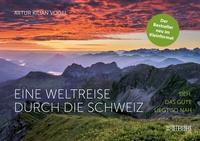 Abbildung von: Eine Weltreise durch die Schweiz - Wörterseh