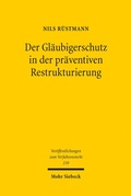 Abbildung von: Der Gläubigerschutz in der präventiven Restrukturierung - Mohr Siebeck