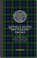 Cover: Schottische Hochland-Sagas - Alfred Kr&ouml;ner Verlag