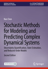 Enlarge image Cover: Stochastic Methods for Modeling and Predicting Complex Dynamical Systems - Springer