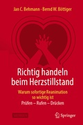 Cover: Richtig handeln beim Herzstillstand - Warum sofortige Reanimation so wichtig ist - Springer