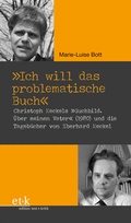 Cover: "Ich will das problematische Buch" - Edition Text + Kritik