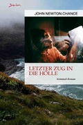 Cover: Letzter Zug in die H&ouml;lle - epubli