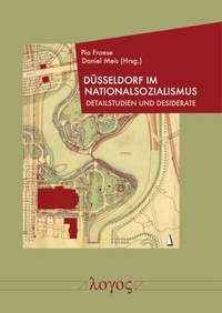 Bild: Düsseldorf im Nationalsozialismus - Logos Berlin