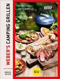 Abbildung von: Weber's Camping Grillen - Gräfe und Unzer