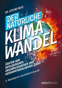 Abbildung von: Der natürliche Klimawandel - Weltbuch Verlag