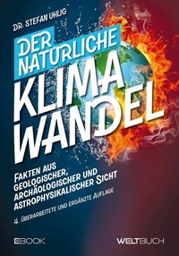 Abbildung von: Der natürliche Klimawandel - Weltbuch Verlag