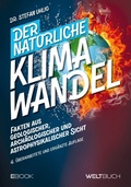 Cover: Der nat&uuml;rliche Klimawandel - Weltbuch Verlag