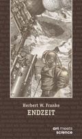 Cover: ENDZEIT - art meets science - Stiftung Herbert W. Franke
