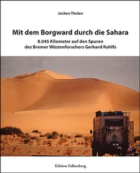 Abbildung von: Mit dem Borgward durch die Sahara - Edition Falkenberg