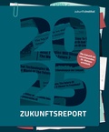 Cover: Zukunftsreport 2025 - Zukunftsinstitut