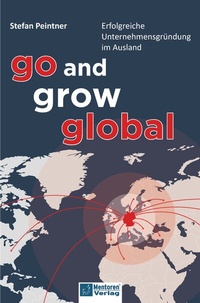Abbildung von: Go and grow global - Mentoren-Media-Verlag