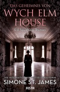 Cover: Das Geheimnis von Wych Elm House - Festa Verlag