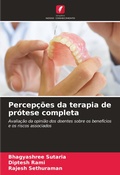 Cover: Percepcoes da terapia de protese completa - Edicoes Nosso Conhecimento
