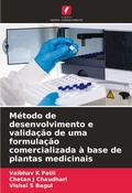 Cover: Metodo de desenvolvimento e validacao de uma formulacao comercializada a base de plantas medicinais - Edicoes Nosso Conhecimento