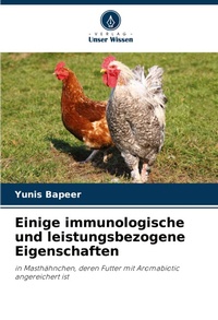 Abbildung von: Einige immunologische und leistungsbezogene Eigenschaften - Verlag Unser Wissen