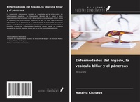 Abbildung von: Enfermedades del hígado, la vesícula biliar y el páncreas - Ediciones Nuestro Conocimiento