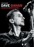 Cover: Dave Gahan. Depeche Mode e oltre... - Il Castello