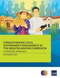 Bild: Strengthening Local Government Engagement in the Greater Mekong Subregion - Asian Development Bank