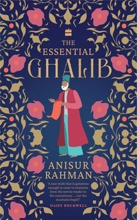 Enlarge image Cover: The Essential Ghalib - HarperCollins Publishers India