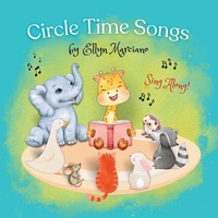 Abbildung von: Circle Time Songs - Ellyn Marciano