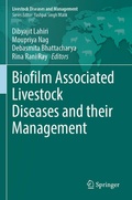 Cover: Biofilm Associated Livestock Diseases and their Management - Springer Nature Switzerland AG