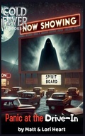 Cover: Panic at the Drive-in - Matt Heart