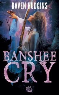 Abbildung von: Banshee Cry - Raven Hudgins