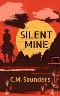 Abbildung von: Silent Mine - Undertaker Books