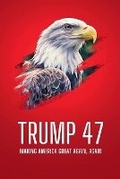 Cover: Trump 47 - Fandom Books