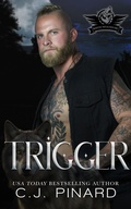 Cover: Trigger (Bayou Wolves MC, #2) - Pin House Press, LLC